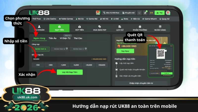 hướng dẫn nạp rút UK88 an toàn trên mobile